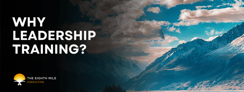 why leadership training?